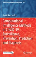 Computational Intelligence Methods in COVID-19: Surveillance, Prevention, Prediction and Diagnosis