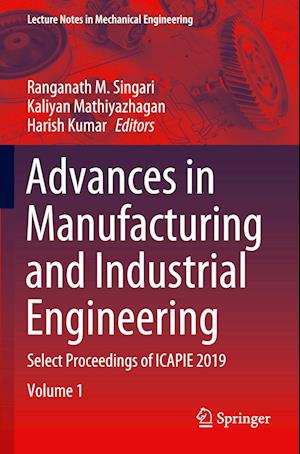 Advances in Manufacturing and Industrial Engineering