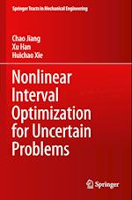 Nonlinear Interval Optimization for Uncertain Problems 