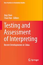 Testing and Assessment of Interpreting