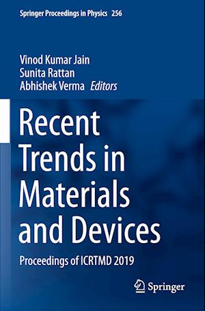 Recent Trends in Materials and Devices