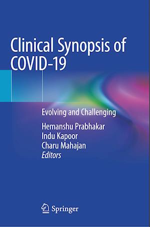 Clinical Synopsis of COVID-19