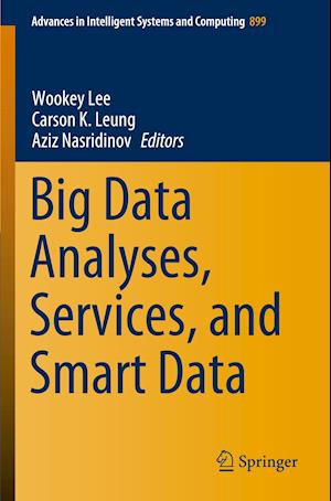 Big Data Analyses, Services, and Smart Data