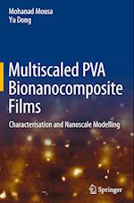 Multiscaled PVA Bionanocomposite Films
