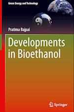 Developments in Bioethanol