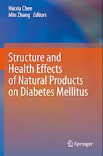 Structure and Health Effects of Natural Products on Diabetes Mellitus