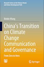 China’s Transition on Climate Change Communication and Governance