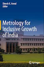 Metrology for Inclusive Growth of India