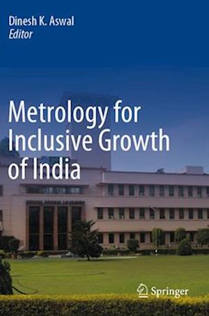 Metrology for Inclusive Growth of India