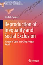 Reproduction of Inequality and Social Exclusion