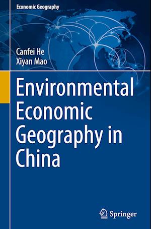 Environmental Economic Geography in China