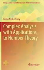 Complex Analysis with Applications to Number Theory
