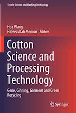 Cotton Science and Processing Technology