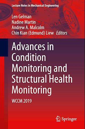 Advances in Condition Monitoring and Structural Health Monitoring