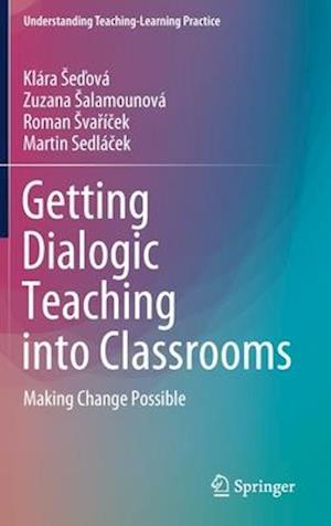 Getting Dialogic Teaching into Classrooms