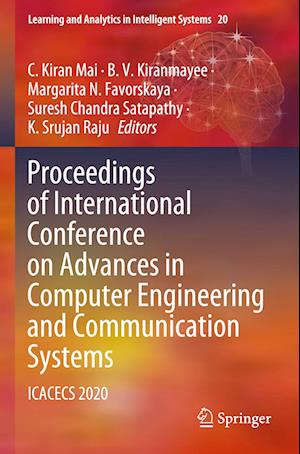 Proceedings of International Conference on Advances in Computer Engineering and Communication Systems