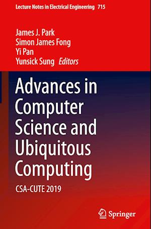 Advances in Computer Science and Ubiquitous Computing