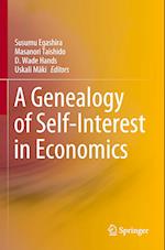 A Genealogy of Self-Interest in Economics