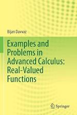 Examples and Problems in Advanced Calculus: Real-Valued Functions