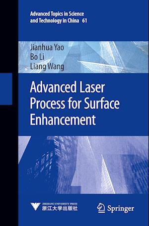 Advanced Laser Process for Surface Enhancement