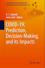 COVID-19: Prediction, Decision-Making, and its Impacts