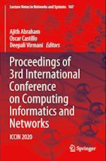 Proceedings of 3rd International Conference on Computing Informatics and Networks