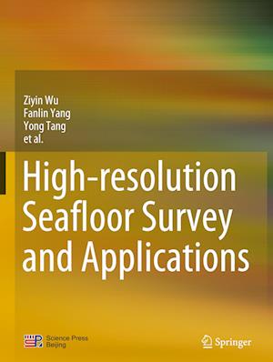 High-resolution Seafloor Survey and Applications