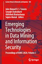 Emerging Technologies in Data Mining and Information Security