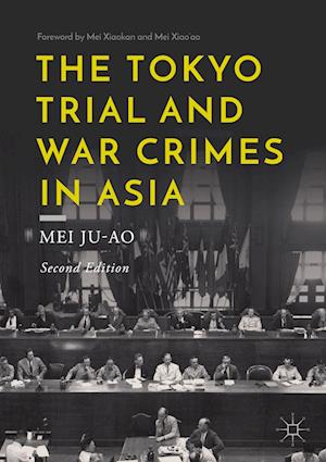 The Tokyo Trial and War Crimes in Asia