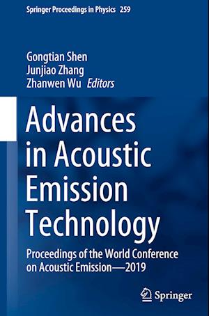 Advances in Acoustic Emission Technology