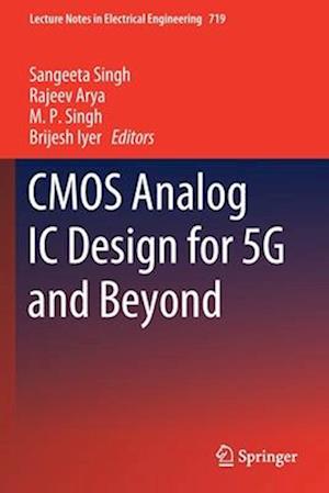 CMOS Analog IC Design for 5G and Beyond