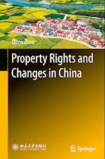 Property Rights and Changes in China