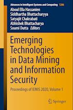 Emerging Technologies in Data Mining and Information Security