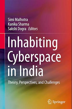 Inhabiting Cyberspace in India