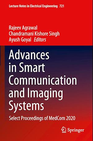 Advances in Smart Communication and Imaging Systems