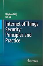 Internet of Things Security: Principles and Practice