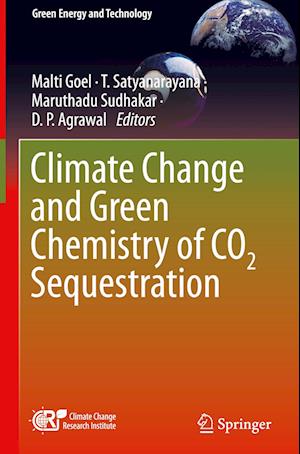 Climate Change and Green Chemistry of CO2 Sequestration