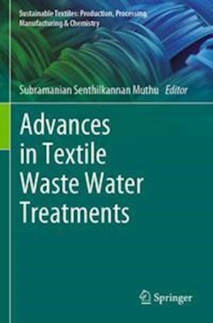 Advances in Textile Waste Water Treatments