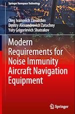 Modern Requirements for Noise Immunity Aircraft Navigation Equipment