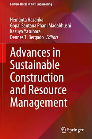 Advances in Sustainable Construction and Resource Management