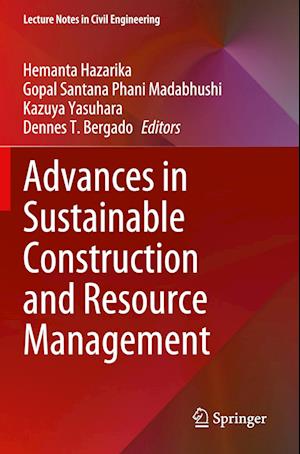 Advances in Sustainable Construction and Resource Management