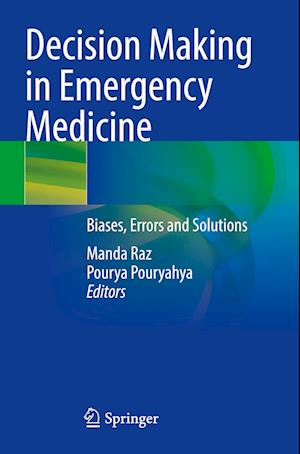 Decision Making in Emergency Medicine