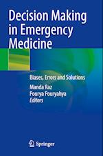 Decision Making in Emergency Medicine