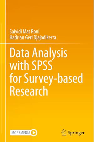 Data Analysis with SPSS for Survey-Based Research