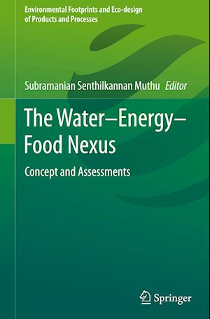 The Water–Energy–Food Nexus