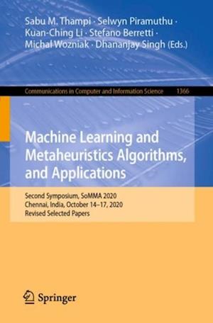 Machine Learning and Metaheuristics Algorithms, and Applications