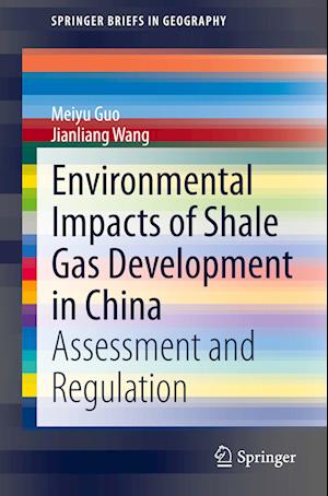 Environmental Impacts of Shale Gas Development in China