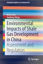 Environmental Impacts of Shale Gas Development in China