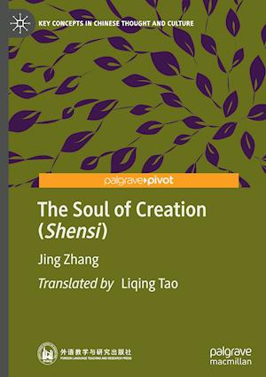 The Soul of Creation (Shensi)