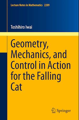 Geometry, Mechanics, and Control in Action for the Falling Cat